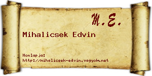 Mihalicsek Edvin névjegykártya